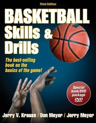 Basketball Skills and Drills - Jerry Krause, Don Meyer, Jerry Meyer