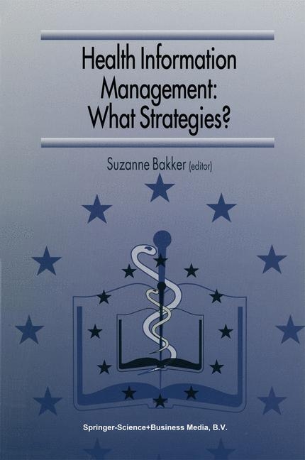 Health Information Management: What Strategies? - 