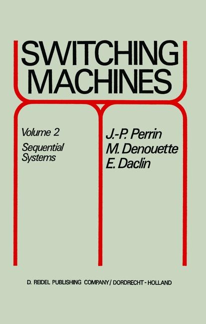 Switching Machines -  E. Daclin,  M. Denouette,  J.P. Perrin