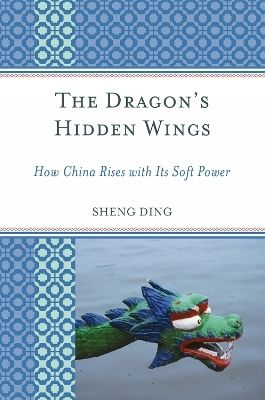 The Dragon's Hidden Wings - Sheng Ding