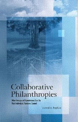 Collaborative Philanthropies - Elwood M. Hopkins