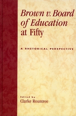 Brown v. Board of Education at Fifty