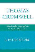 Thomas Cromwell - Patrick J. Coby