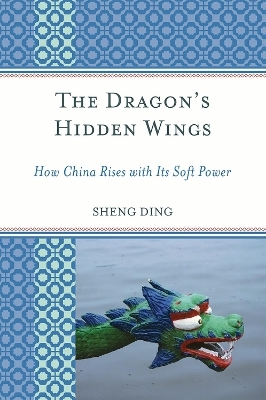 The Dragon's Hidden Wings - Sheng Ding