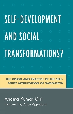 Self-Development and Social Transformations? - Ananta Kumar Giri