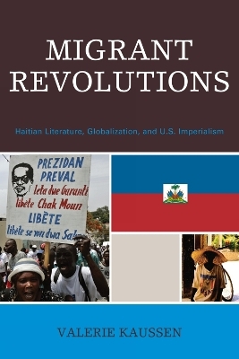 Migrant Revolutions - Valerie Kaussen