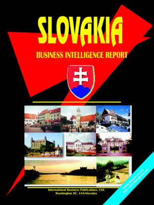 Slovakia Business Intelligence Report