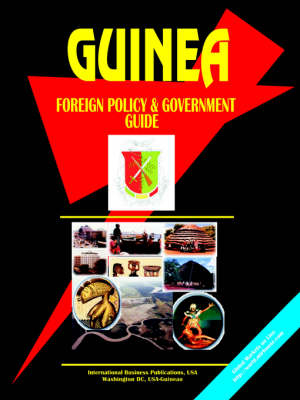 Guinea Foreign Policy and Government Guide
