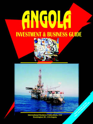Angola Investment and Business Guide