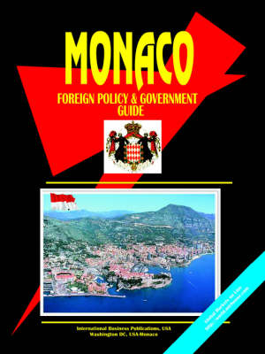 Monaco Foreign Policy and Government Guide