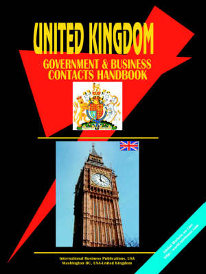 United Kingdom Government and Business Contacts Handbook