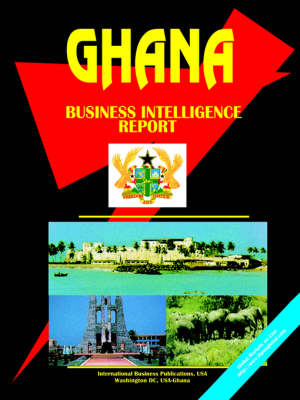 Ghana Business Intelligence Report