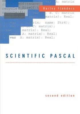 Scientific Pascal -  Harley Flanders
