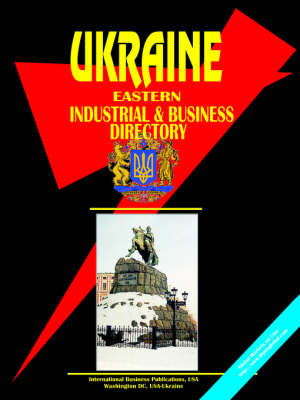 Ukraine Eastern Industrial and Business Directory