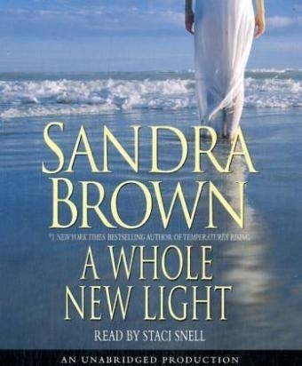 A Whole New Light - Sandra Brown