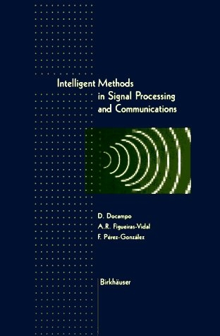 Intelligent Methods in Signal Processing and Communications