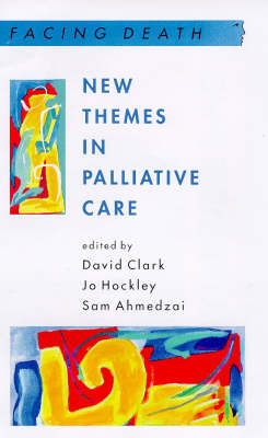 New Themes in Palliative Care