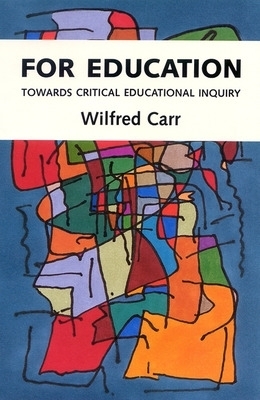 FOR EDUCATION - Wilfred Carr