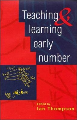 Teaching and Learning Early Nuber - Ian Thompson