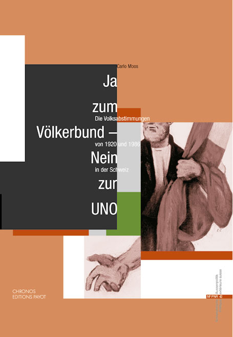 Ja zum V&ouml;lkerbund - Nein zur UNO - Carlo Moos