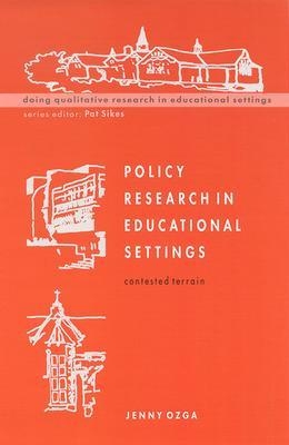 Policy Research in Educational Settings - Jenny Ozga