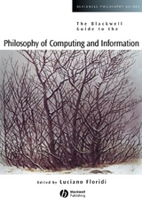 The Blackwell Guide to the Philosophy of Computing and Information - 