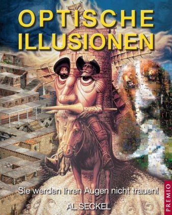 Optische Illusionen - Al Seckel