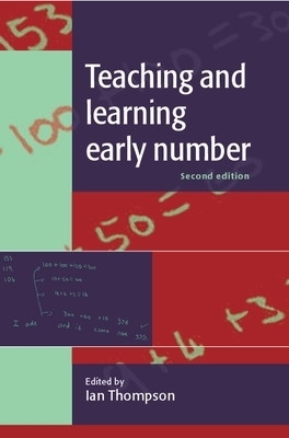 Teaching and Learning Early Number - Ian Thompson