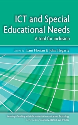 ICT and Special Educational Needs - Lani Florian, John Hegarty
