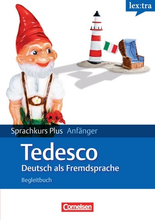 Lextra - Deutsch als Fremdsprache - Sprachkurs Plus: Anfänger / A1/A2 - Lehrbuch mit CDs und Audios online