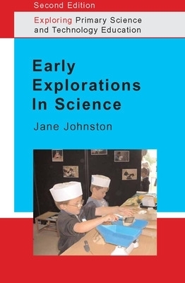 Early Explorations in Science - Jane Johnston