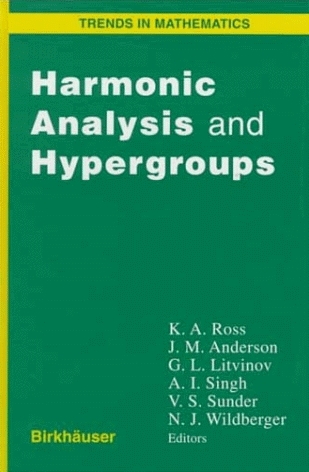 Harmonic Analysis and Hypergroups - 