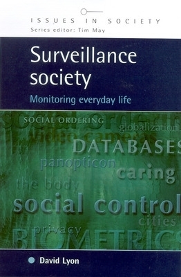 SURVEILLANCE SOCIETY - David Lyon