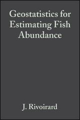 Geostatistics for Estimating Fish Abundance - J. Rivoirard, J. Simmonds, K. G. Foote, P. Fernandes, N. Bez