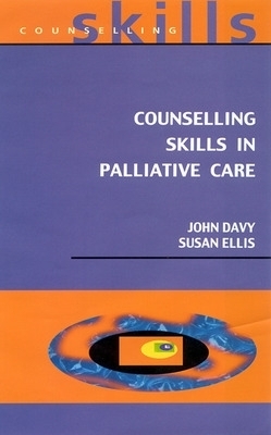 Counselling Skills In Palliative Care