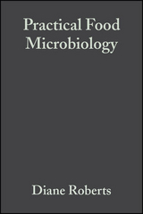 Practical Food Microbiology - Diane Roberts, Melody Greenwood