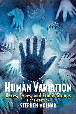 Human Variation -  Stephen Molnar