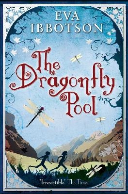 The Dragonfly Pool - Eva Ibbotson