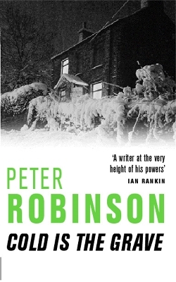 Cold is the Grave - Peter Robinson