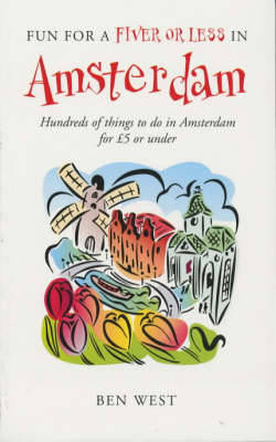 Fun for a Fiver in Amsterdam