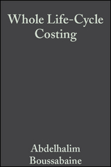 Whole Life-Cycle Costing - Abdelhalim Boussabaine, Richard Kirkham