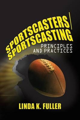 Sportscasters/Sportscasting -  Linda Fuller