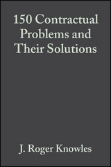 150 Contractual Problems and Their Solutions - J. Roger Knowles