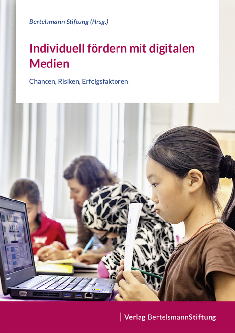 Individuell f&ouml;rdern mit digitalen Medien