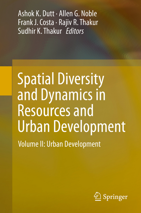 Spatial Diversity and Dynamics in Resources and Urban Development - 