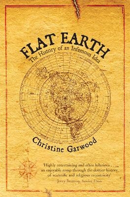 Flat Earth - Christine Garwood