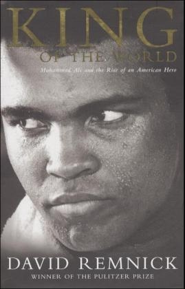 King of the World - David Remnick