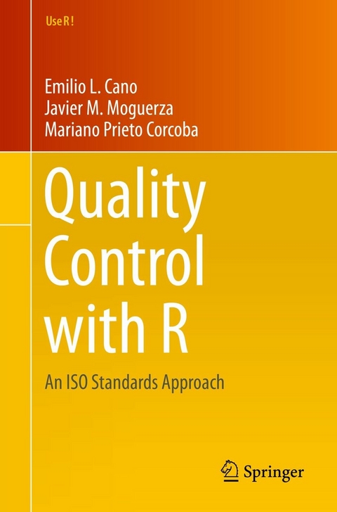 Quality Control with R - Emilio L. Cano, Javier Martinez Moguerza, Mariano Prieto