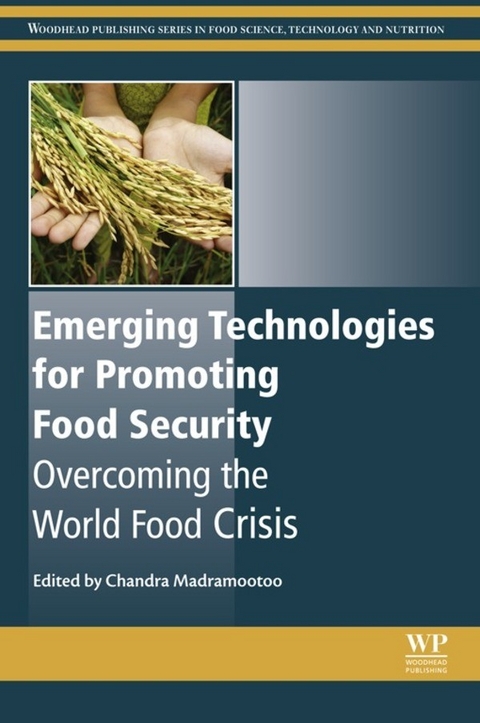 Emerging Technologies for Promoting Food Security - 