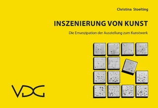 Inszenierung von Kunst
